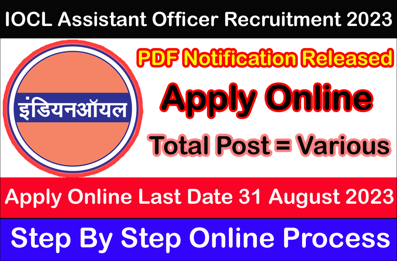 IOCL Assistant Officer Recruitment 2023